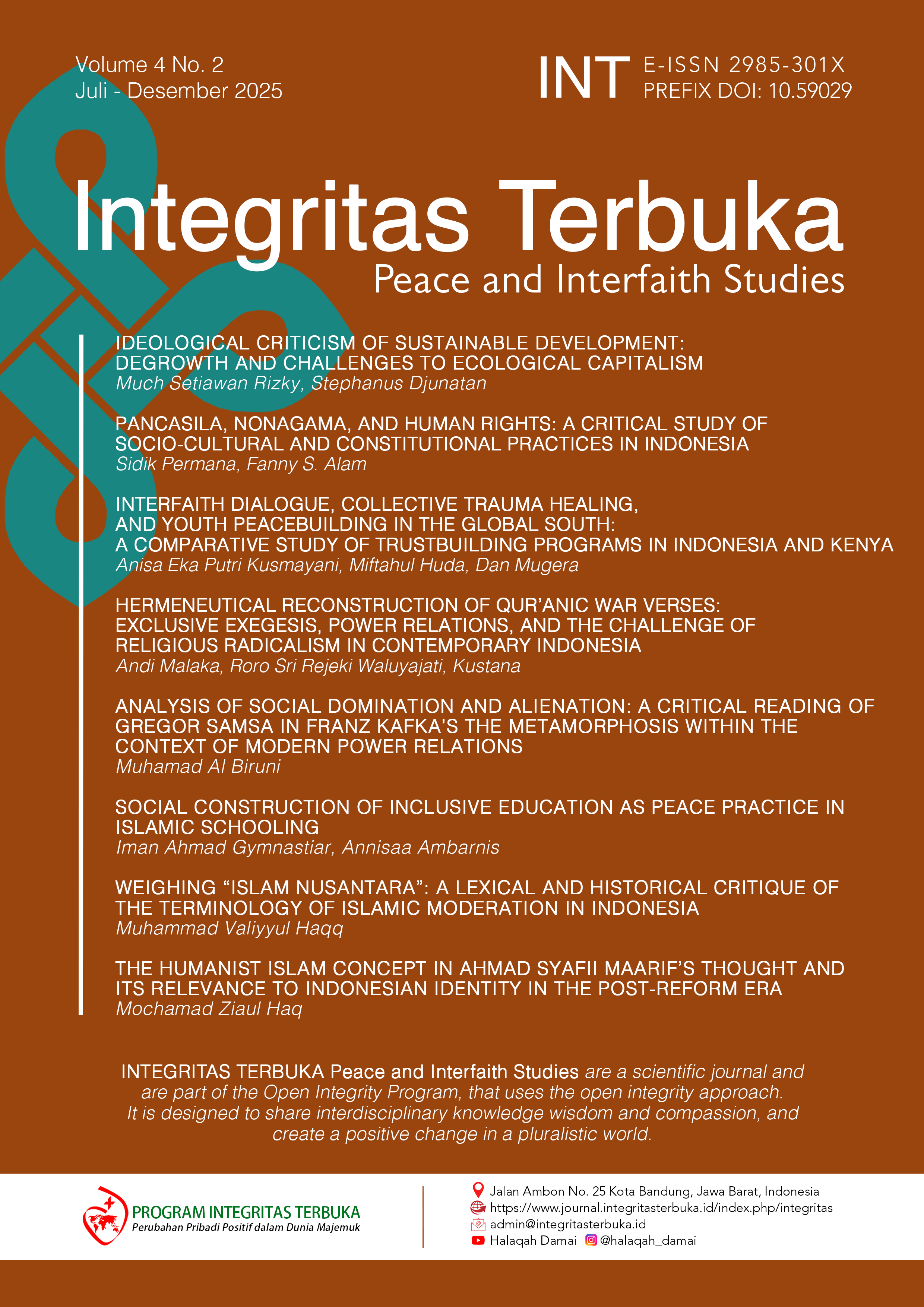 					View Vol. 4 No. 2 (2025): Integritas Terbuka: Peace and Interfaith Studies
				